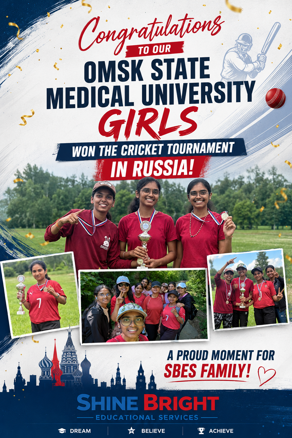🏆 Proud Moment for SBES Family: Omsk State Medical University Girls' Cricket Team Wins Tournament in Russia!